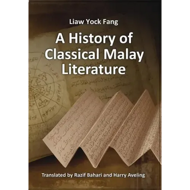 A History of Classical Malay Literature