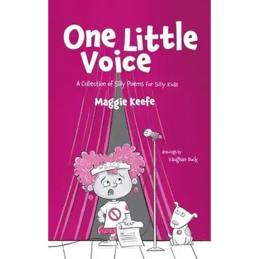 One Little Voice: Silly Poems for Silly Kids