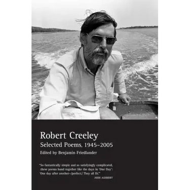 The Collected Poems of Robert Creeley: 1975-2005