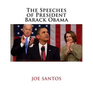 The Speeches of President Barack Obama