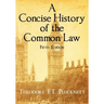 A Concise History of the Common Law. Fifth Edition.
