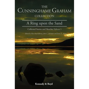 A Ring Upon the Sand: Collected Stories and Sketches Volume 5