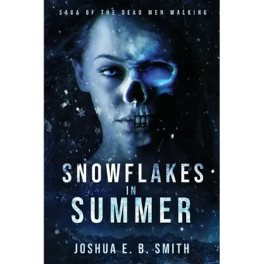 Snowflakes in Summer: The Snowflakes Trilogy: Book I