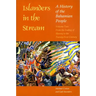Islanders in the Stream: A History of the Bahamian People: Volume Two: From the Ending of Slavery to the Twenty-First Century
