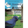 O.Z. Doesn't Diggs G.C.C. At Emerald City
