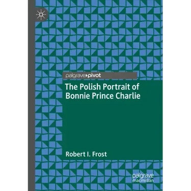 The Polish Portrait of Bonnie Prince Charlie