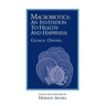 Macrobiotics: An Invitation to Health & Happiness