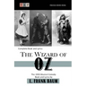 The Wizard of Oz: The 1903 Musical Comedy: Complete Book and Lyrics