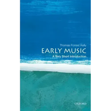 Early Music: A Very Short Introduction