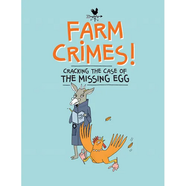 Farm Crimes: Cracking the Case of the Missing Egg
