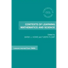 Contexts of Learning Mathematics and Science: Lessons Learned from Timss