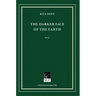 The Darker Face of the Earth