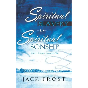Spiritual Slavery to Spiritual Sonship