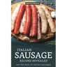 Italian Sausage Recipes Revealed: Get the Best of Italian Sausages
