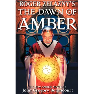 Roger Zelazny's The Dawn of Amber