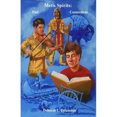 Metis Spirits: Past Connections