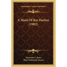 A Maid of Bar Harbor (1902)