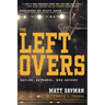 The Leftovers: Baylor, Betrayal, and Beyond