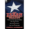 The Texan Republic Trilogy: 3 Books in One Special Edition-The Texan Star, the Texan Scouts, the Texan Triumph
