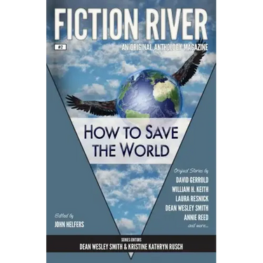 Fiction River: How to Save the World
