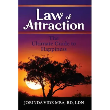 Law of Attraction: The Ultimate Guide to Happiness