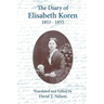 The Diary of Elisabeth Koren 1853-1855