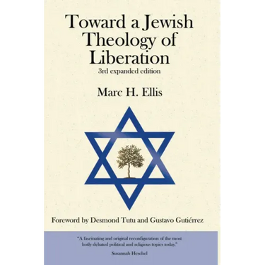 Toward a Jewish Theology of Liberation: Foreword by Desmond Tutu and Gustavo Gutierrez