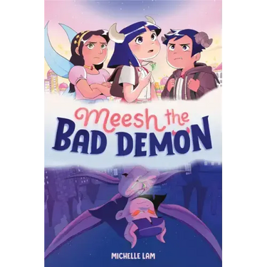 Meesh the Bad Demon #1: (A Graphic Novel)