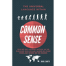 Common Sense by Raul Cantu