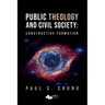 Public Theology and Civil Society: Constructive Formation