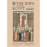 The Jews of Egypt: From Ramses II to Emperor Hadrian