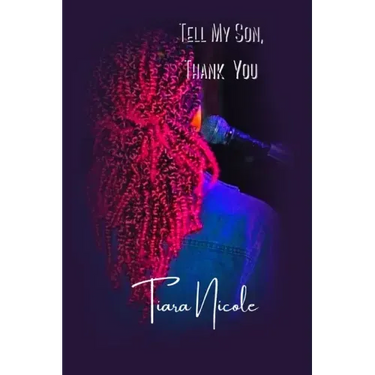 Tell My Son, Thank You