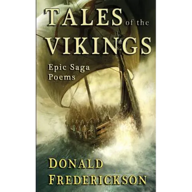 Tales Of The Vikings: Epic Viking Saga Poems
