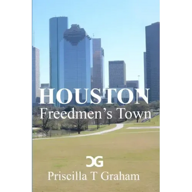 Houston Freedmen's Town