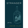 Stranger: Poems