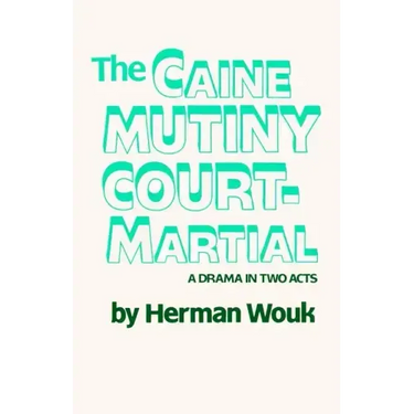 The Caine Mutiny Court-Martial