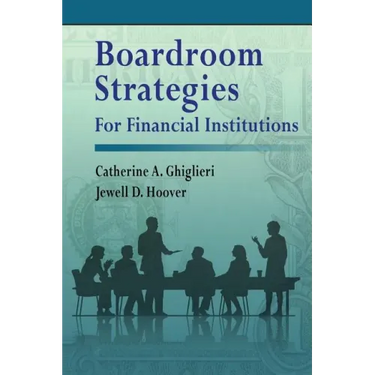 Boardroom Strategies for Financial Institutions