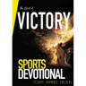 The Spirit of Victory: Sports Devotional