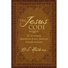 The Jesus Code: 52 Scripture Questions Every Believer Should Answer