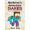Herobrine's Adventure Diaries (Book 2): The Enderman's Curse