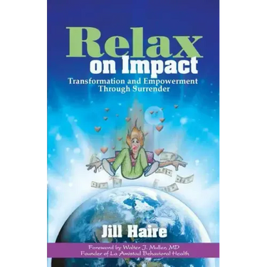 Relax on Impact: Transformation and Empowerment Through Surrender