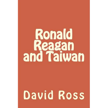 Ronald Reagan and Taiwan