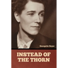 Instead of the Thorn