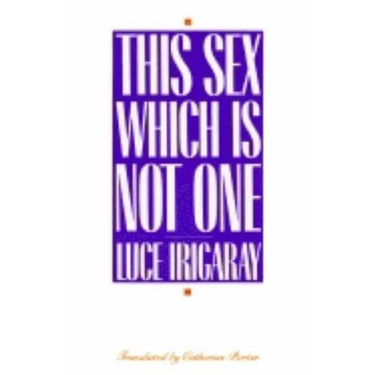 This Sex Which Is Not One