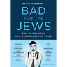 Bad for the Jews