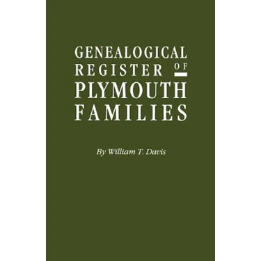 Genealogical Register of Plymouth Families