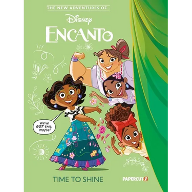 The New Adventures of Encanto Vol. 1: Time to Shine