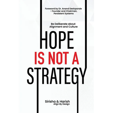 Hope Is Not A Strategy