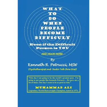 What to Do When People Become Difficult: Even if the Difficult Person is You