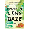 Beneath the Lion's Gaze